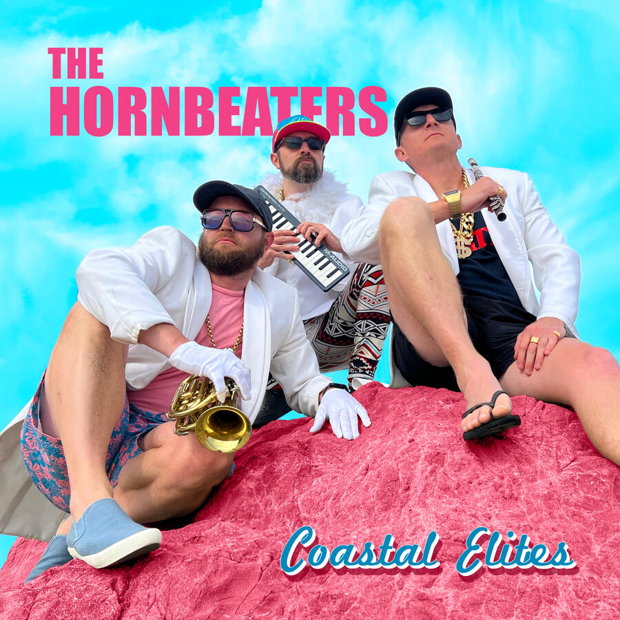 The Hornbeaters - Coastal Elites